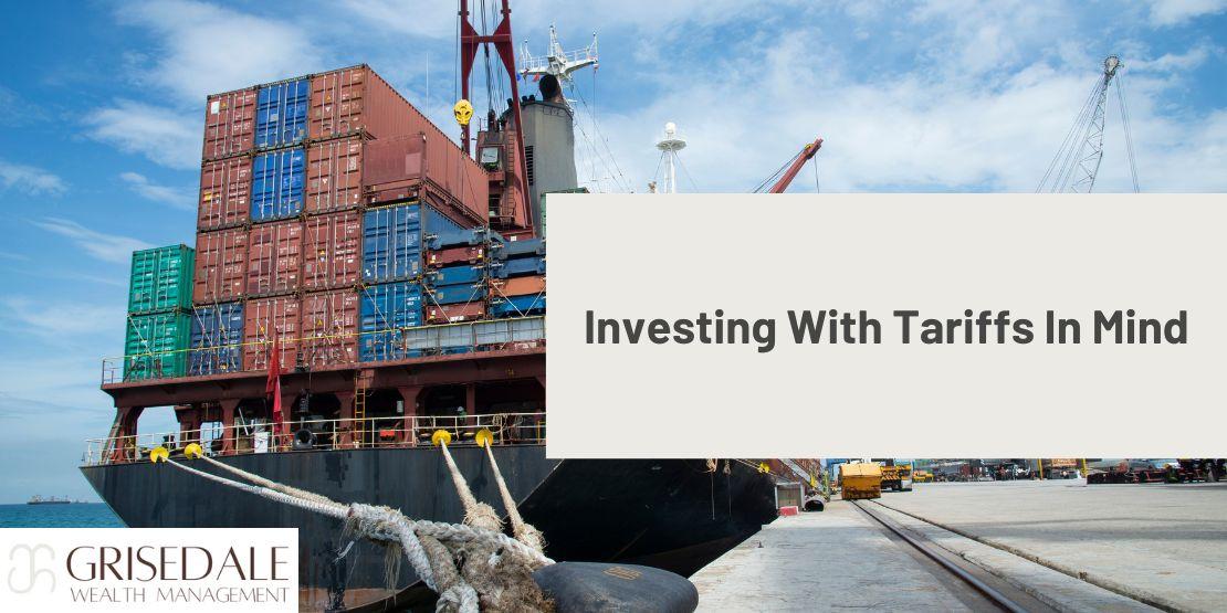 Investing With Tariffs In Mind Thumbnail