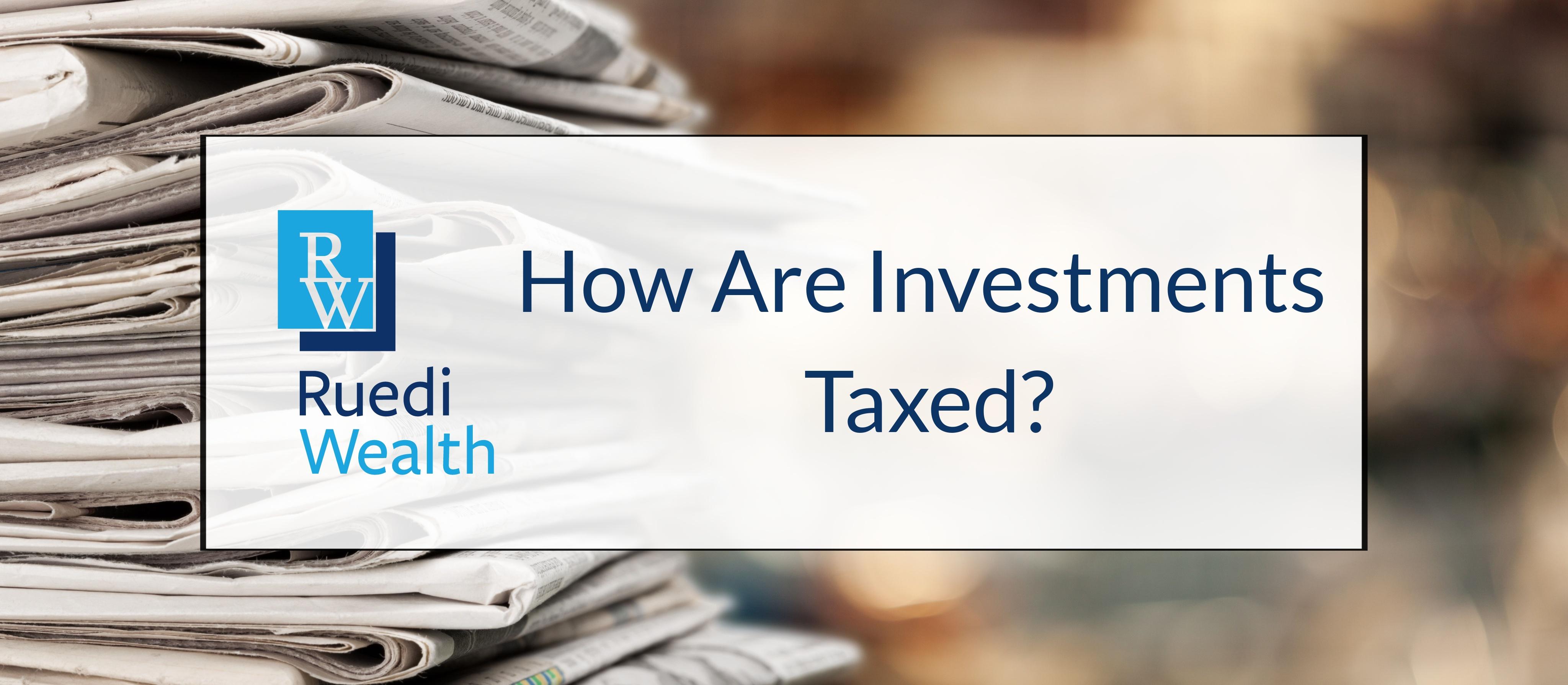 How are Investments Taxed? Thumbnail