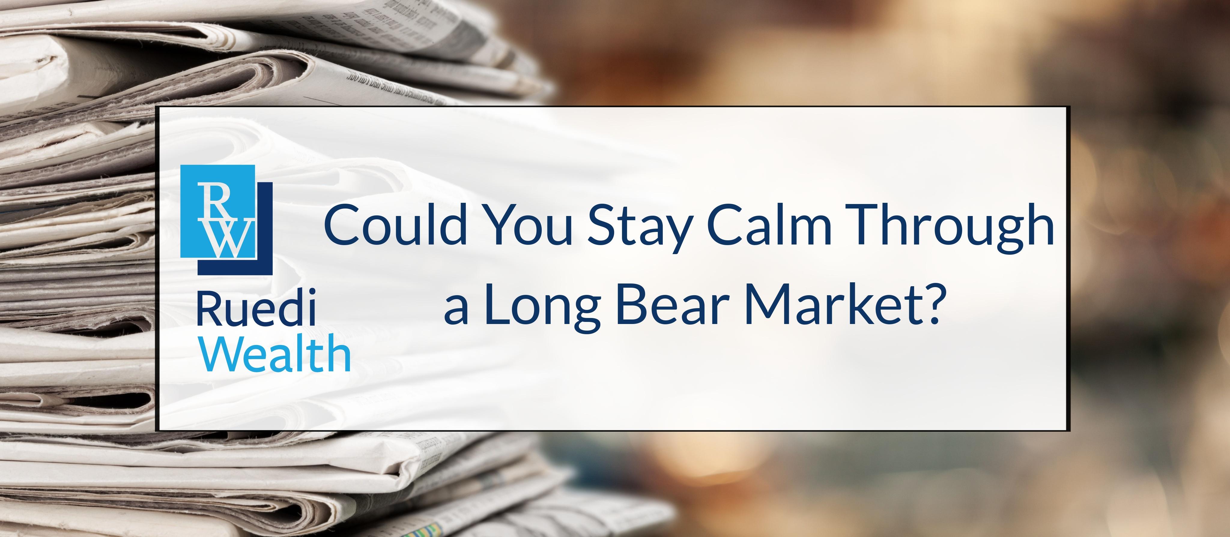 Could You Stay Calm Through a Long Bear Market? Thumbnail