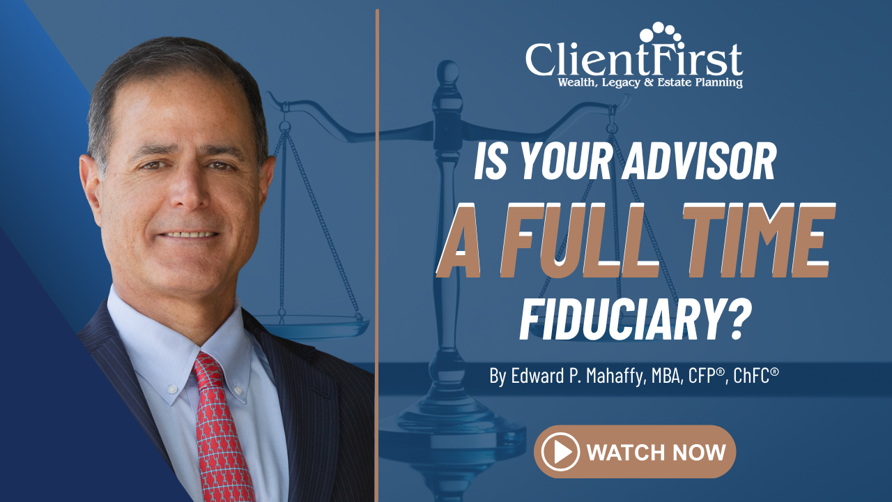 Is Your Advisor a Full Time Fiduciary? Thumbnail