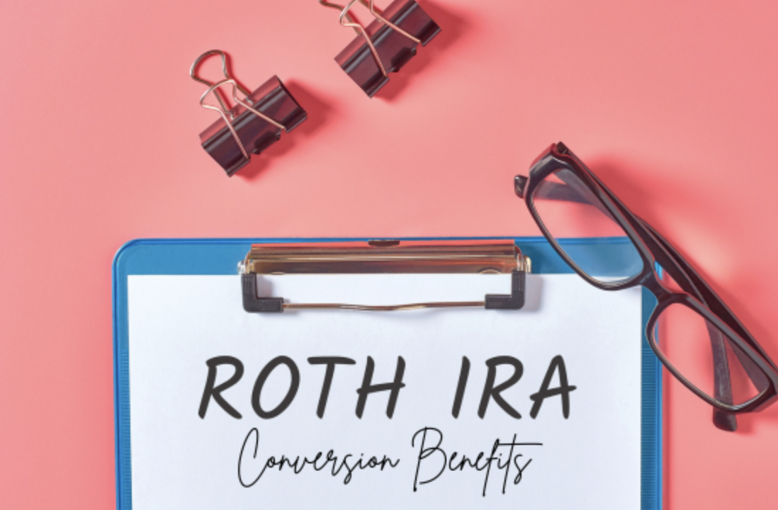 Roth Conversion Benefits You Can't Ignore Thumbnail