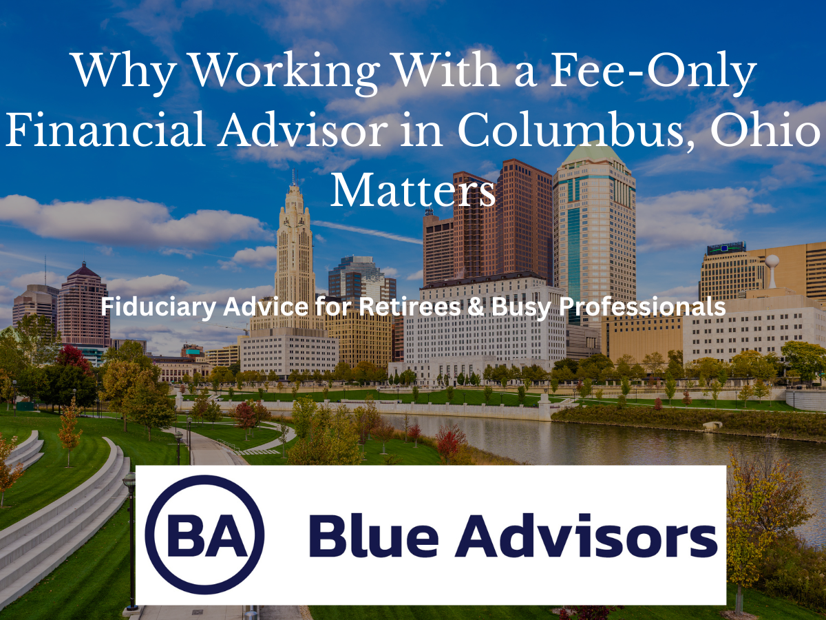 Why Working With a Fee-Only Financial Advisor in Columbus, Ohio Matters Thumbnail