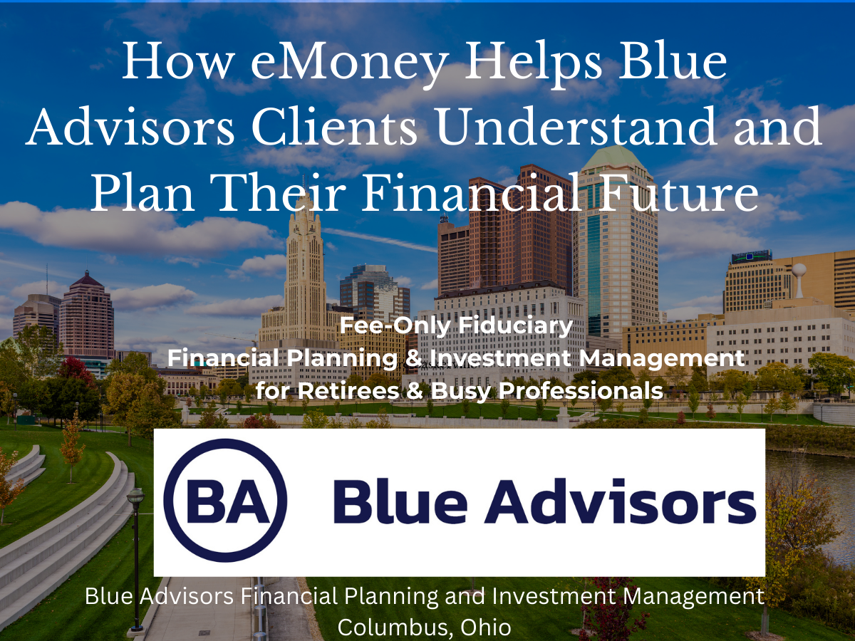 How eMoney Helps Blue Advisors Clients Understand and Plan Their Financial Future Thumbnail