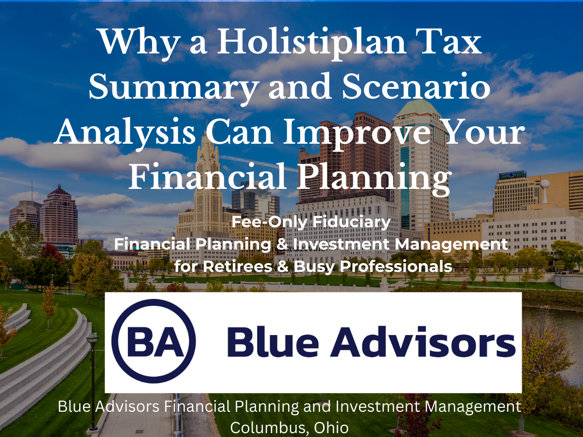 How a Holistiplan Tax Summary Improves Financial Planning for Columbus Professionals and Retirees Thumbnail