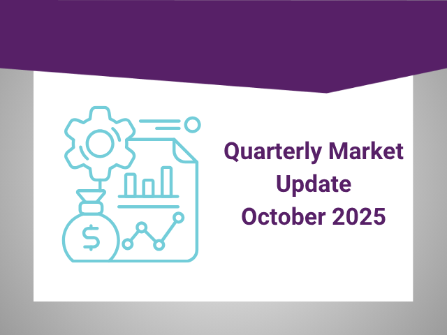 Quarterly Market Update - October 2025 Thumbnail