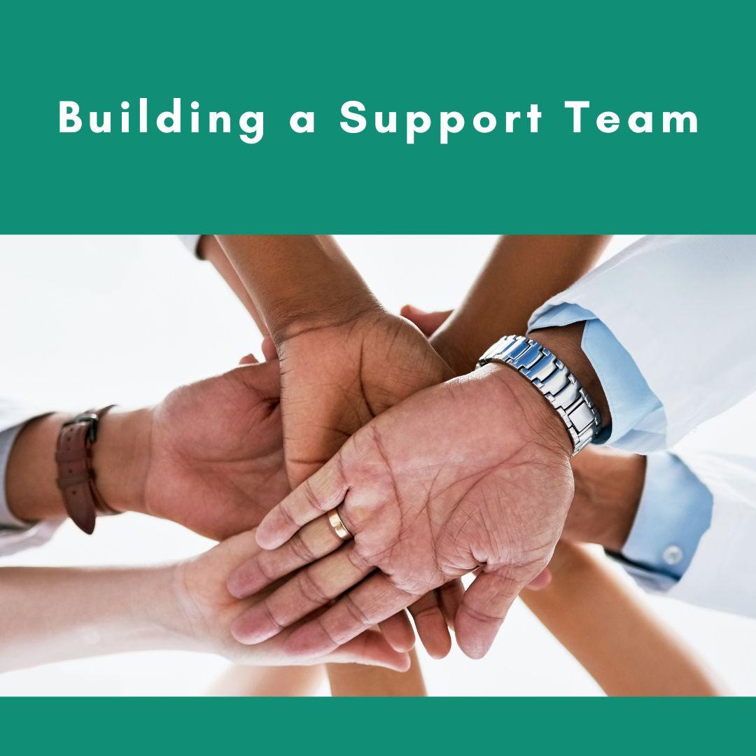 Tough Talks: Building a Support Team — Forty W Advisors