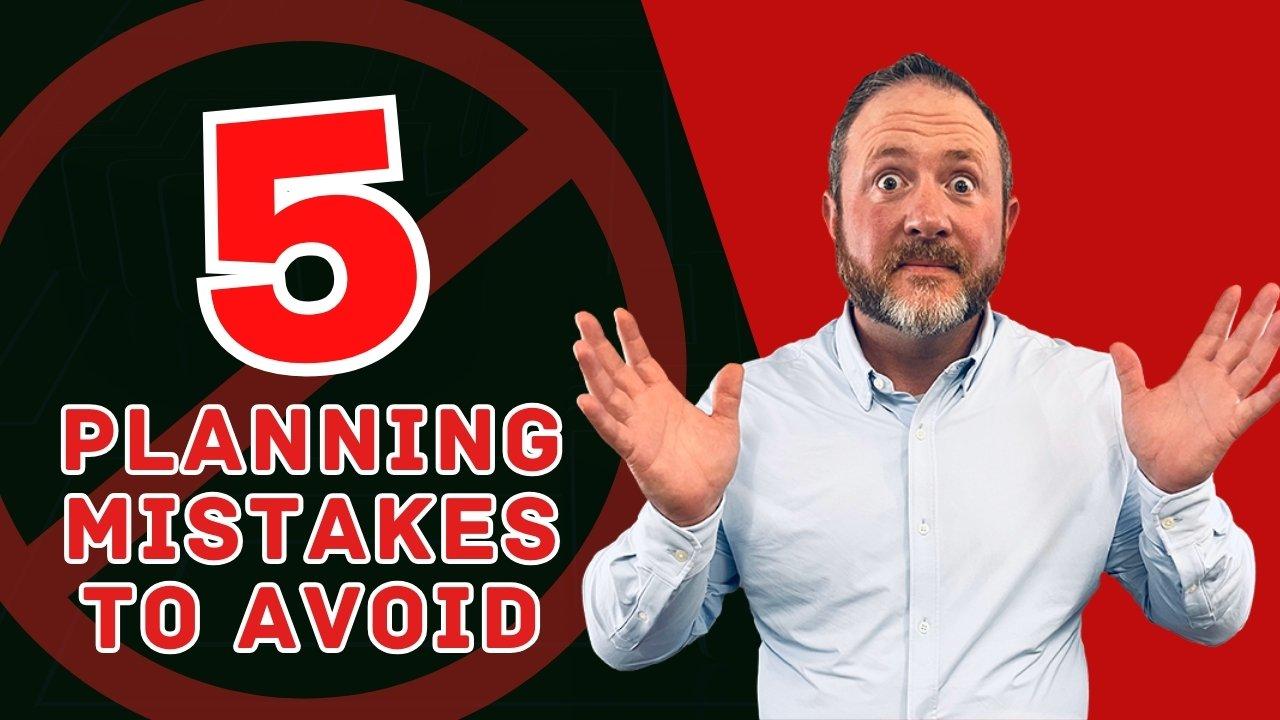 5 Financial Planning Mistakes to Avoid Thumbnail