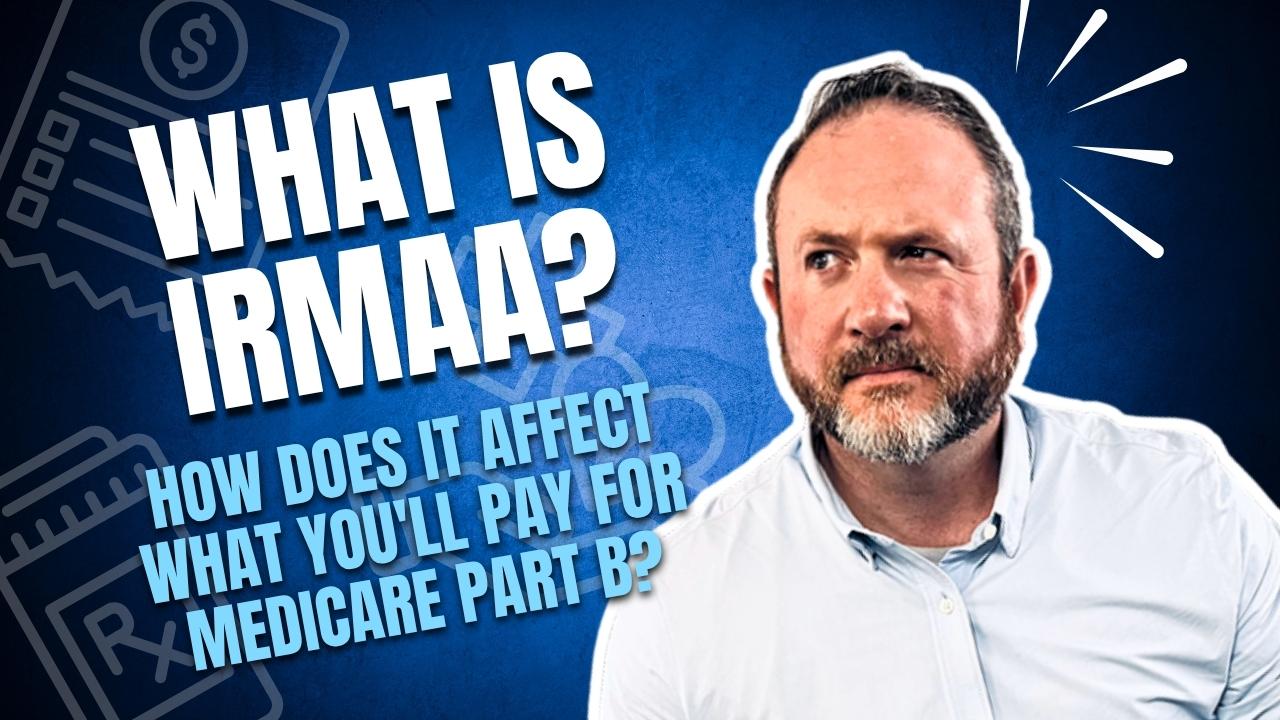 💡 IRMAA Explained: The Hidden Medicare Cost That Could Catch You Off Guard Thumbnail