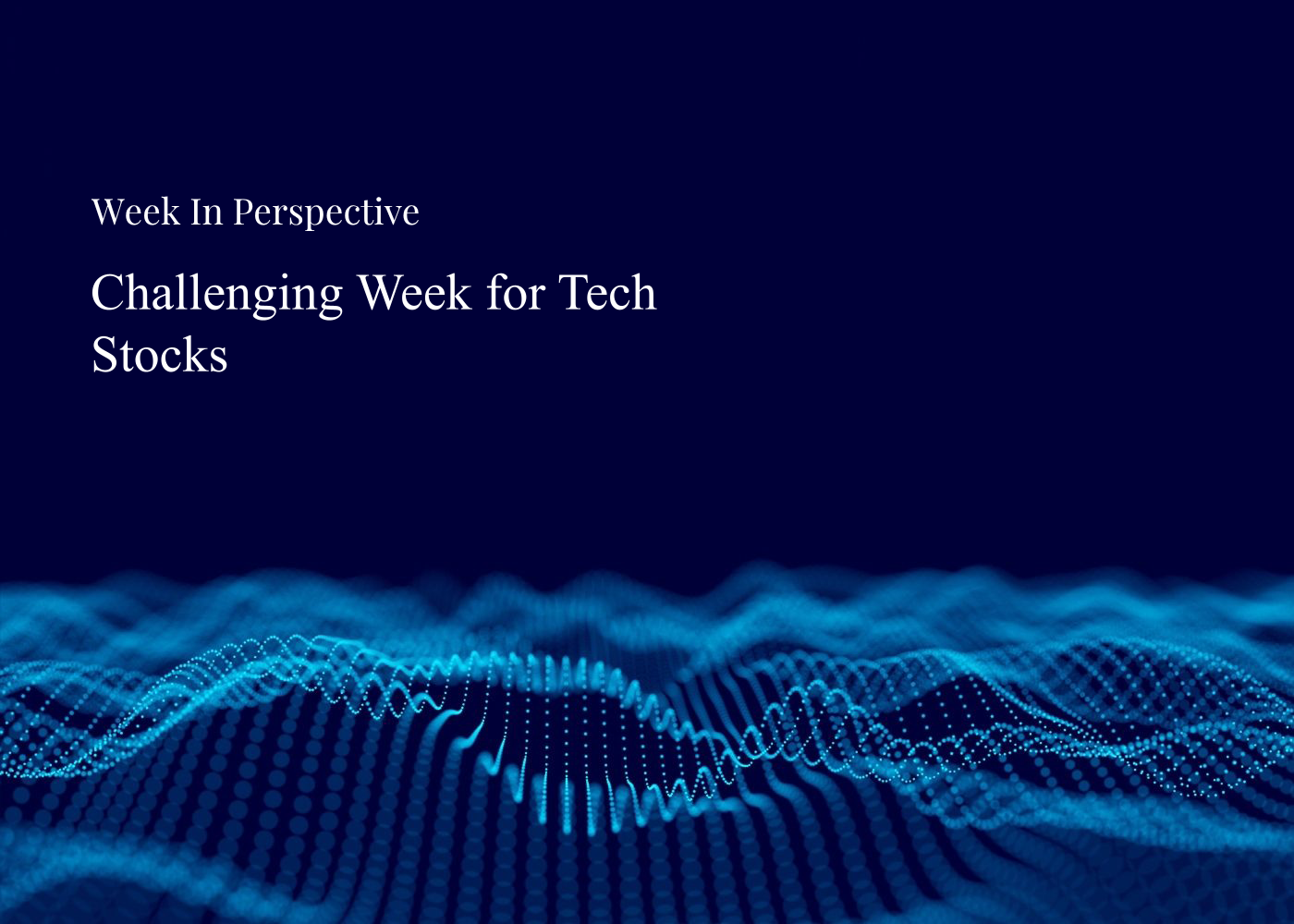 Week In Perspective | Challenging Week for Tech Stocks [26-October-26] Thumbnail