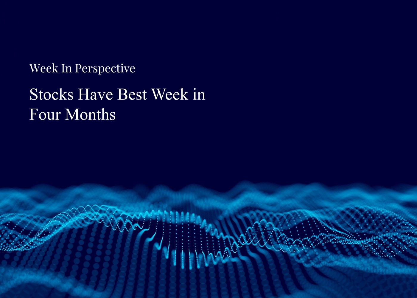Week In Perspective | Stocks Have Best Week in Four Months [10-August-26] Thumbnail