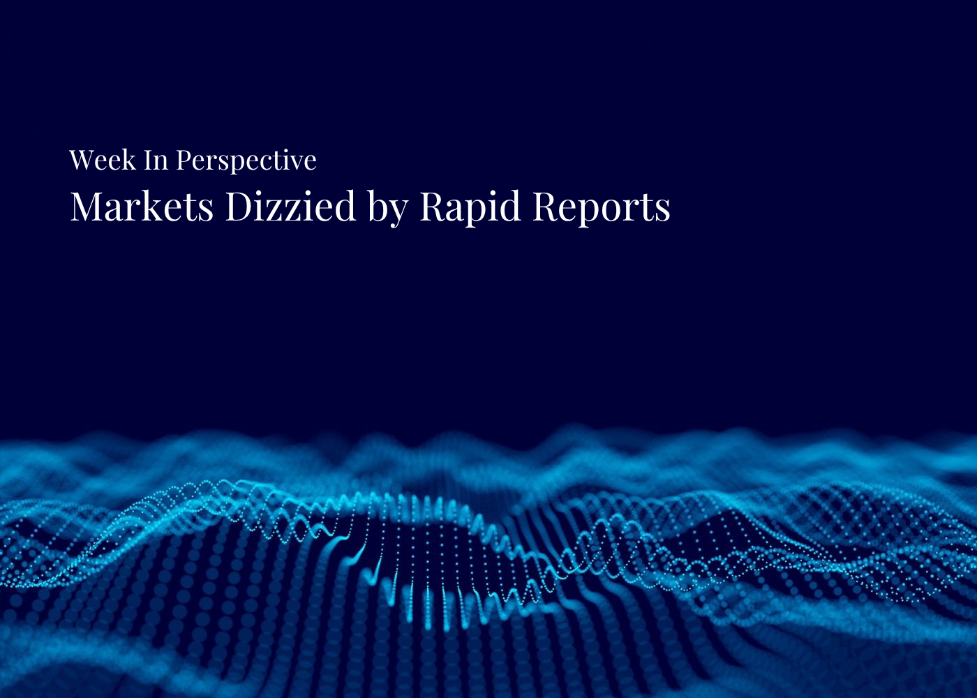 Week In Perspective | Markets Dizzied by Rapid Reports [23-March-26] Thumbnail