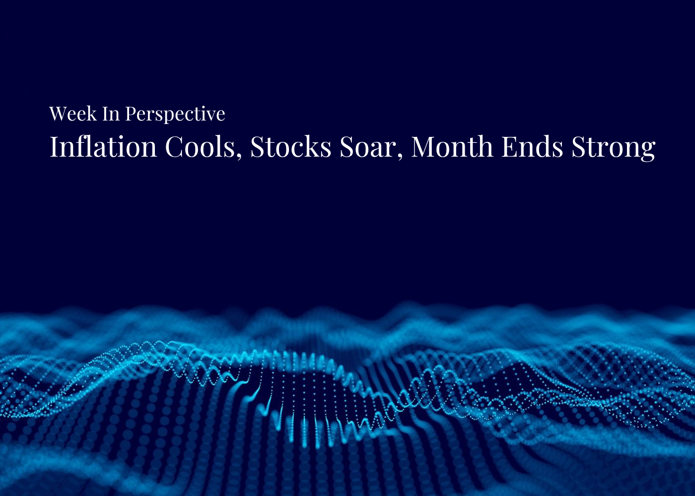 Week In Perspective |  Inflation Cools, Stocks Soar, Month Ends Strong [1-June-26] Thumbnail
