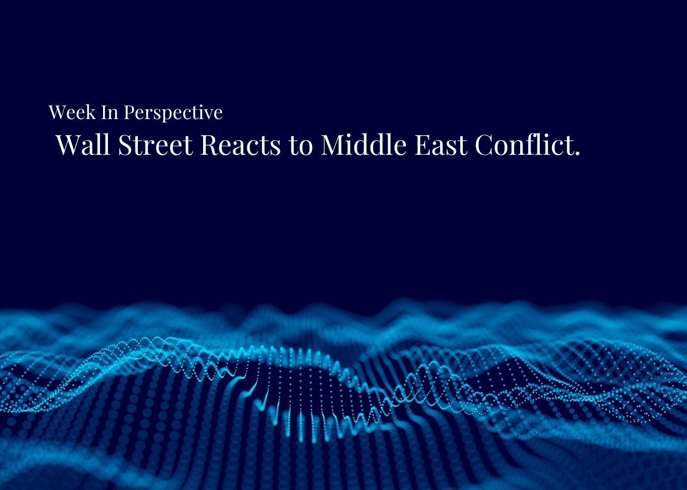 Week In Perspective | Wall Street Reacts to Middle East Conflict. [30-March-26] Thumbnail