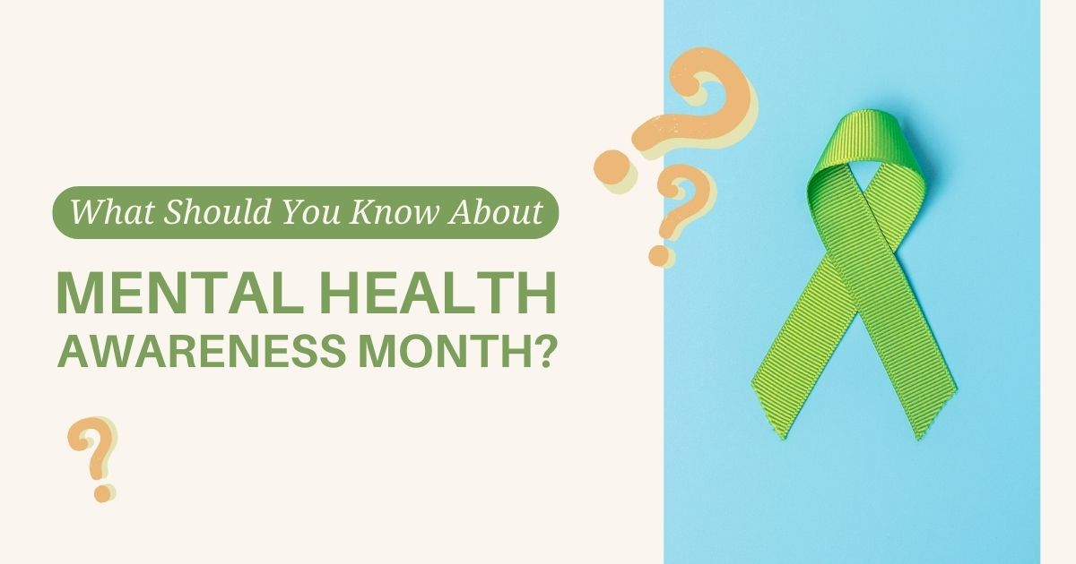 What Should You Know About Mental Health Awareness Month? — Anchor ...