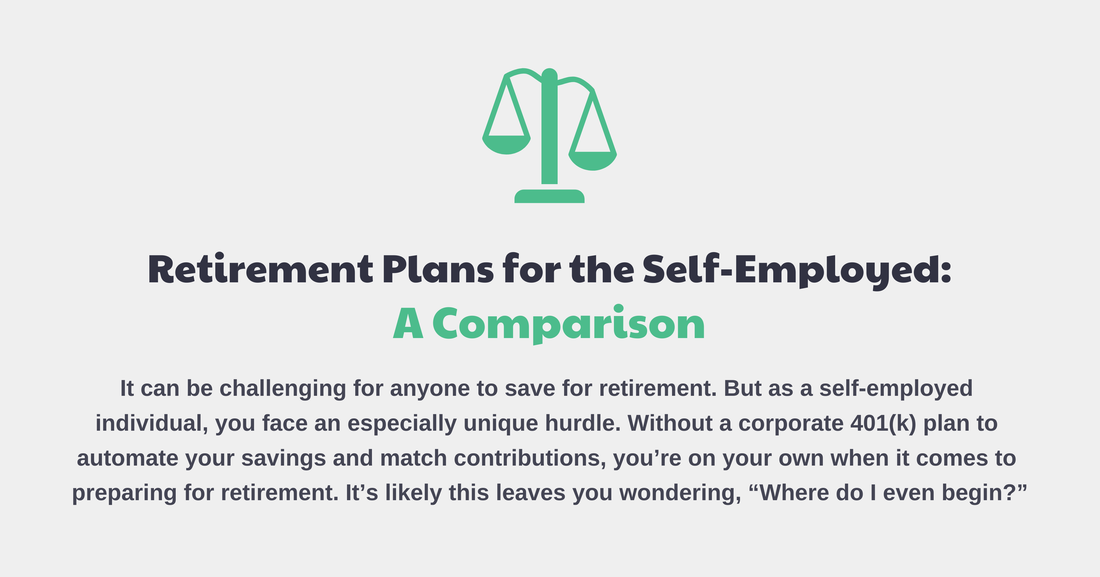 [Infographic] Retirement Plans for the Self-Employed: A Comparison